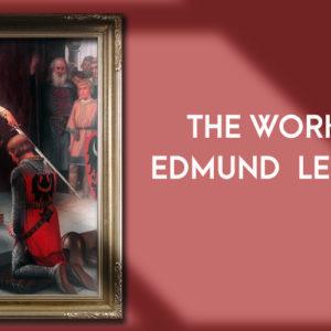 Edmund Leighton: Pre-Raphaelite Romanticism and Popularity