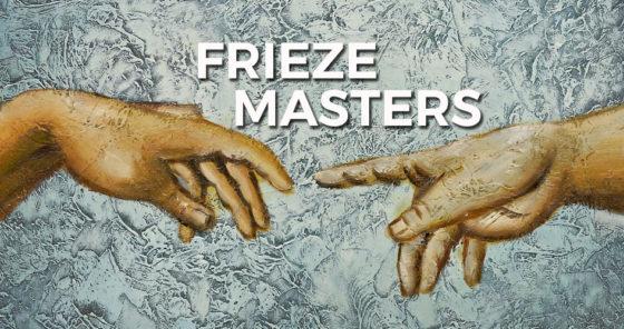 Frieze London and Frieze Masters