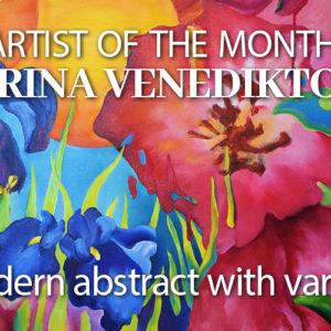 Marina Venediktova: Modern Abstract with Variety