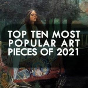Top Ten Most Popular Art Pieces of 2021