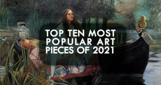 Top Ten Most Popular Art Pieces of 2021