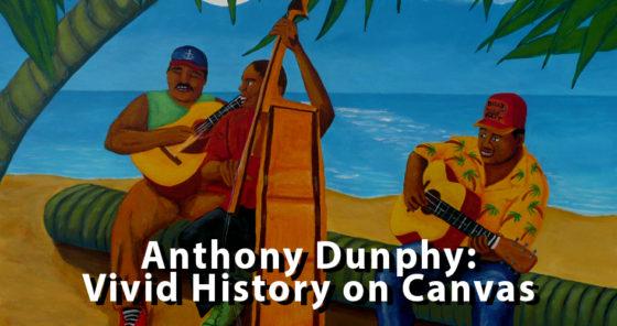 Anthony Dunphy: Vivid History on Canvas