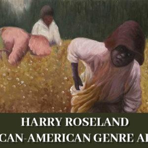 Harry Roseland-African-American Genre Artist