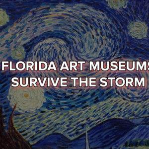 Florida Art Museums Survive the Storm